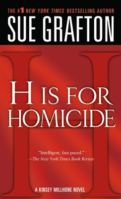 "H" is for Homicide: A Kinsey Millhone Novel (Kinsey Millhone Alphabet Mysteries, 8)