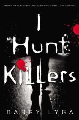 I Hunt Killers (Jasper Dent)