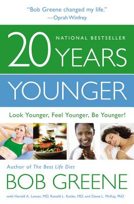 20 Years Younger: Look Younger, Feel Younger, Be Younger!