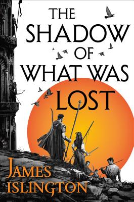 The Shadow of What Was Lost (The Licanius Trilogy, 1)