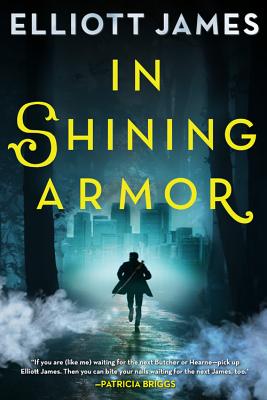 In Shining Armor (Pax Arcana, 4)