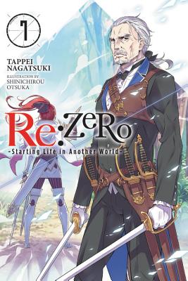 Re:ZERO -Starting Life in Another World-, Vol. 7 (light novel) (Volume 7) (Re:ZERO -Starting Life in Another World-, 7)