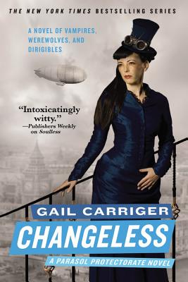 Changeless (The Parasol Protectorate, 2)