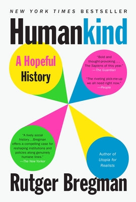 Humankind: A Hopeful History