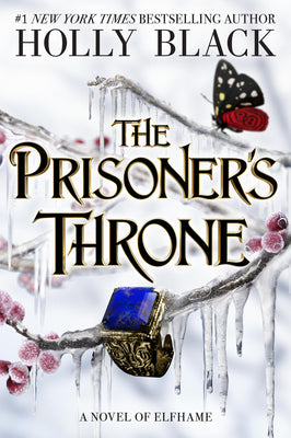 The Prisoner's Throne: A Novel of Elfhame (Volume 2)