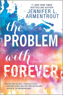 The Problem with Forever (Harlequin Teen)