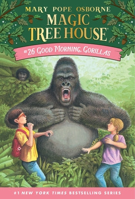 Good Morning, Gorillas (Magic Tree House #26)