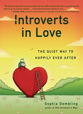 Introverts in Love: The Quiet Way to Happily Ever After