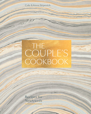 The Couple's Cookbook: Recipes for Newlyweds