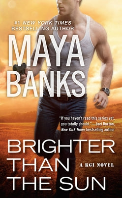 Brighter Than the Sun (A KGI Novel)