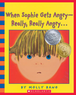 When Sophie Gets Angry - Really, Really Angry