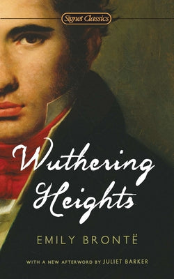 Wuthering Heights (Signet Classics)