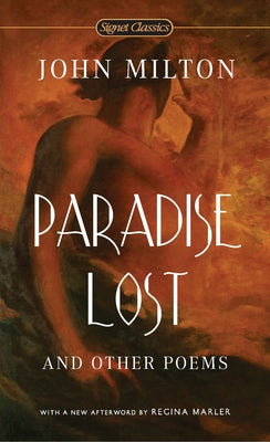 Paradise Lost and Other Poems (Signet Classics)