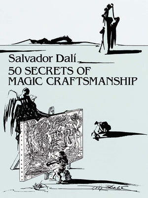 50 Secrets of Magic Craftsmanship (Dover Fine Art, History of Art)