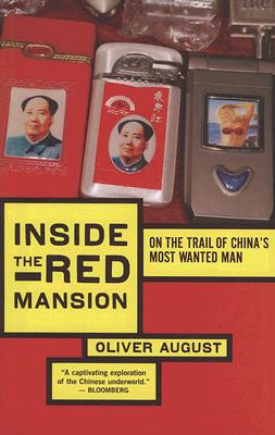 Inside The Red Mansion: On the Trail of China's Most Wanted Man