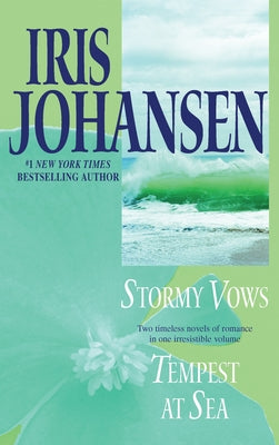 Stormy Vows/Tempest at Sea: Two Novels in One Volume (Loveswept)