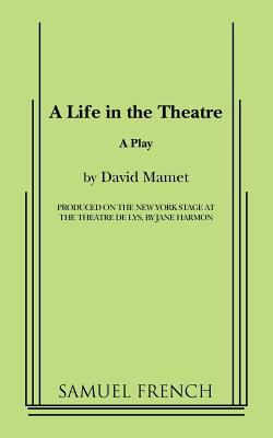 A Life in the Theatre