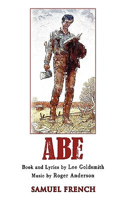 Abe: A New Musical