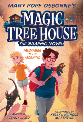 Mummies in the Morning Graphic Novel (Magic Tree House (R))