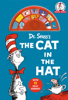 Dr. Seuss's The Cat in the Hat with 12 Silly Sounds!: An Interactive Read and Listen Book (Dr. Seuss Sound Books)