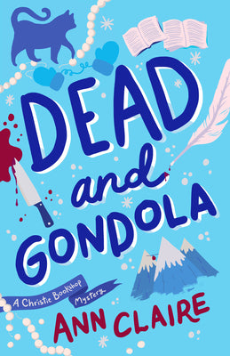 Dead and Gondola: A Christie Bookshop Mystery (The Christie Bookshop Mysteries)