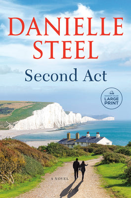 Second Act: A Novel (Random House Large Print)