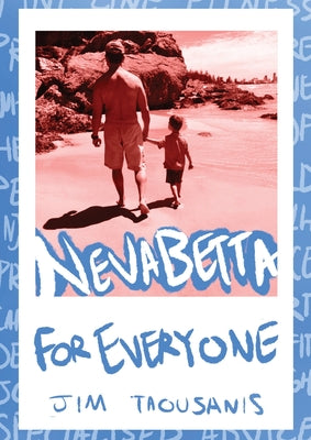 Nevabetta for Everyone