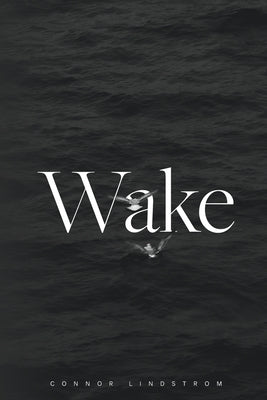 Wake