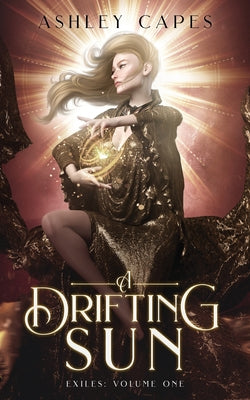 A Drifting Sun (Exiles Trilogy)