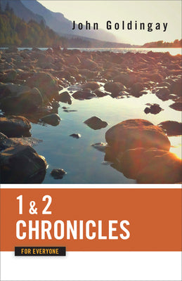 1 and 2 Chronicles for Everyone (Old Testament for Everyone)