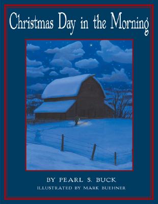 Christmas Day in the Morning: Awakening the Joy of Christmas