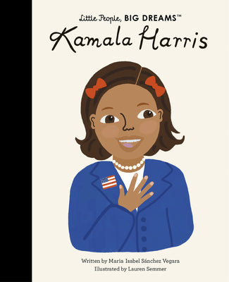 Kamala Harris (Volume 68) (Little People, BIG DREAMS, 67)