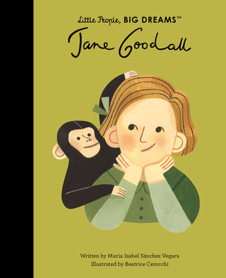 Jane Goodall (Volume 21) (Little People, BIG DREAMS, 21)