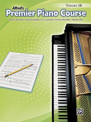 Premier Piano Course Theory 2B (Alfred's Premier Piano Course)