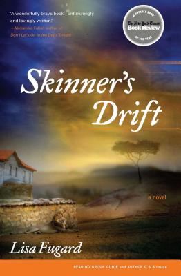 Skinner's Drift: A Novel