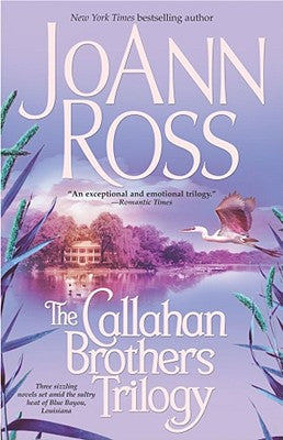 The Callahan Brothers: Blue Bayou, River Road, Magnolia Moon