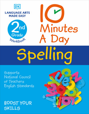 10 Minutes a Day Spelling, 2nd Grade (DK 10-Minutes a Day)