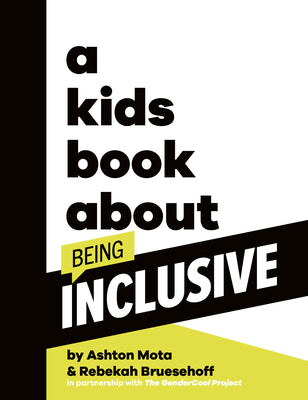 A Kids Book About Being Inclusive