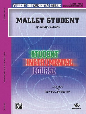 Student Instrumental Course Mallet Student: Level I