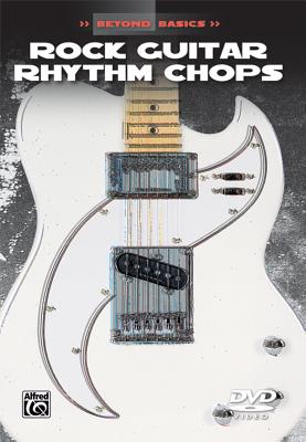 Rock Guitar Rhythm Chops (Beyond Basics)