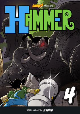 Hammer, Volume 4: Stud vs. The Jungle King (Saturday AM TANKS / Hammer, 4)