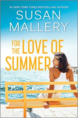 For the Love of Summer: A Summer Beach Read