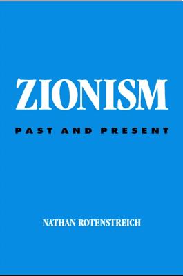 Zionism: The Birth and Transformation of an Ideal