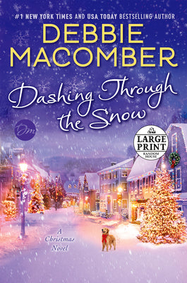 Dashing Through the Snow: A Christmas Novel