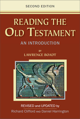 Reading the Old Testament: An Introduction; Second Edition