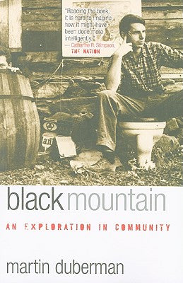 Black Mountain: An Exploration in Community