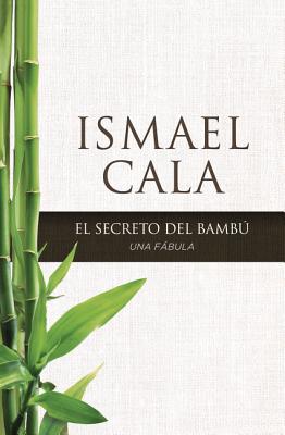 secreto del Bamb: Una fbula (Spanish Edition)