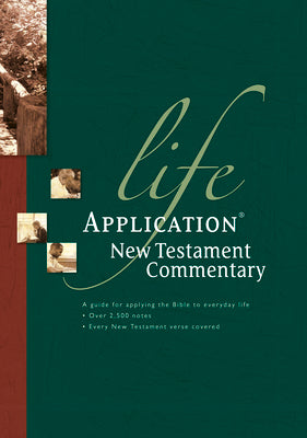 Life Application New Testament Commentary (Life Application Bible Commentary)