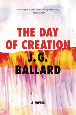 The Day of Creation: A Novel