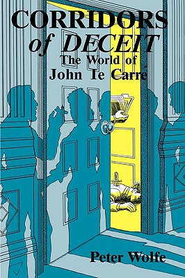 Corridors of Deceit: The World of John le Carr